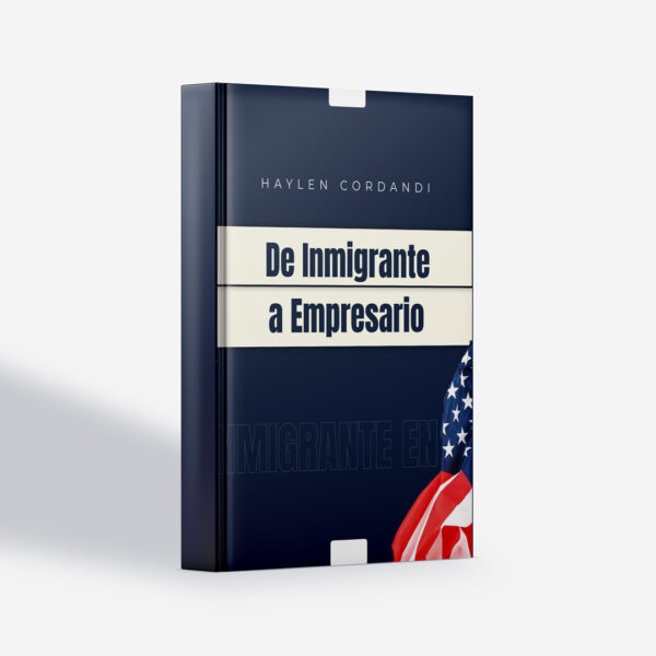 Ebook de Inmigrante a Empresario